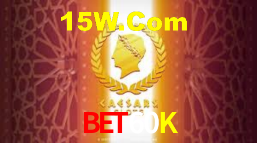 Bet60K,Bet60K.Com