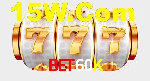 Bet60K Paga
